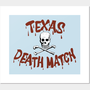 Texas Death Match Posters and Art